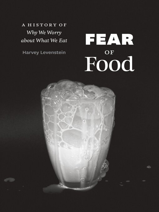 Title details for Fear of Food by Harvey Levenstein - Available
